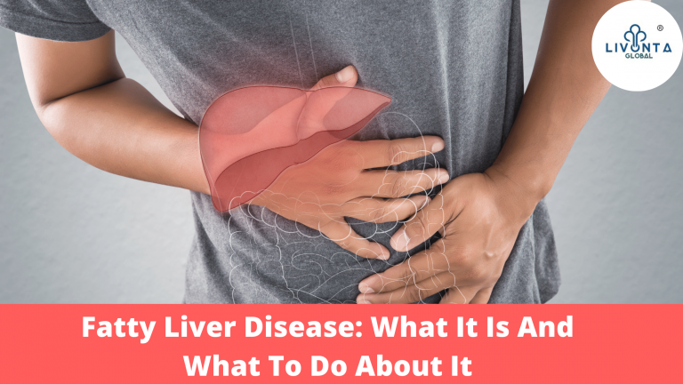 Fatty Liver Disease: What It Is And What To Do About It - Livonta ...