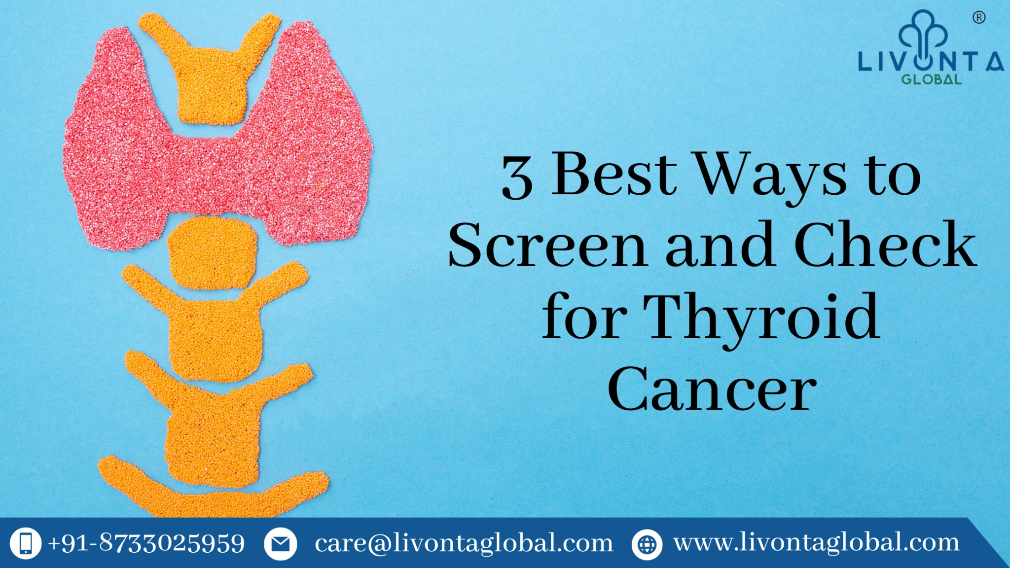 3 Best Ways to Screen and Check for Thyroid Cancer